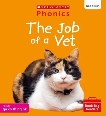 Suzy Ditchburn The Job of a Vet (Set 4) (Taschenbuch) Phonics Book Bag Readers