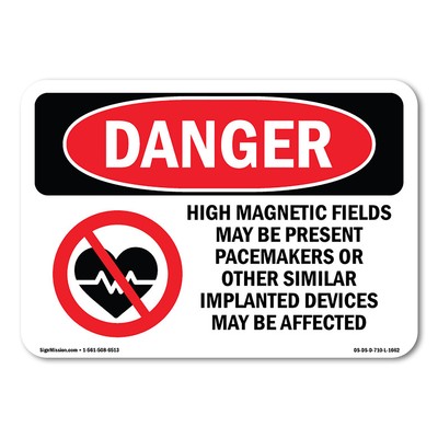High Magnetic Fields Pacemakers ANSI Danger Sign Metal Plastic Decal