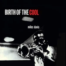 MILES DAVIS - BIRTH OF COOL - Vinyl Record 12 RECORD - V1111z