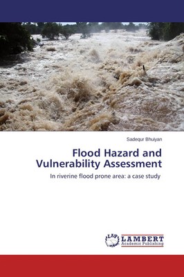 Sadequr Bhuiyan | Flood Hazard and Vulnerability Assessment | Taschenbuch (2014)