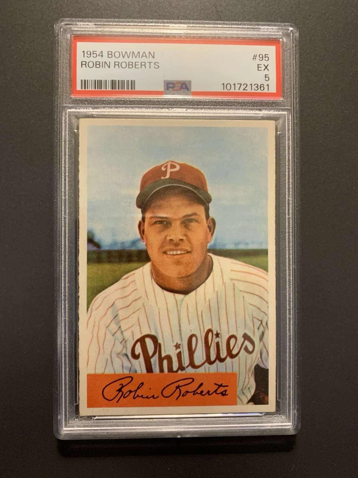 1954 Bowman Robin Roberts #95 PSA 6 Awesome Centering