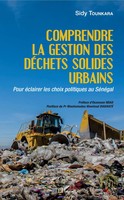 Comprendre La Gestion Des DéChets Solides Urbains | Sidy Tounkara | Taschenbuch