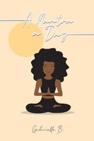 Gabrielle B | A Mantra A Day | Taschenbuch | Englisch (2021) | Blurb