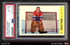 1958 Parkhurst #17 Charlie Hodge Canadiens PSA 6 - EX/MT