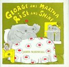 George and Martha Rise and Shine by James Marshall (Paperback, 1979)