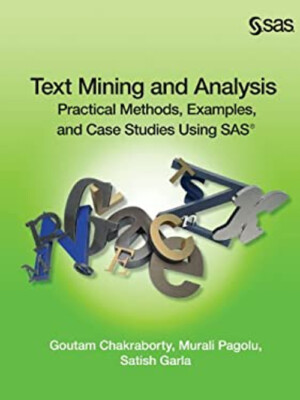 Text Mining And Analysis: Practical Methoden, Beispiele, Und Schutzhülle