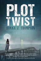 Plot Twist Donna Thompson Taschenbuch Kartoniert / Broschiert Englisch 2022
