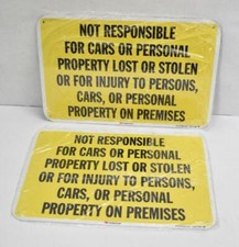 Lot of 2 SmartSign Not Responsible For Cars Or Personal Property Signs 12" x 18"