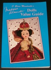 Madame Alexander Dolls Value Guide 1994 Signed by Mandeville Exc Condition