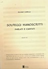  SOLFEGGI MANOSCRITTI PARLATI E CANTATI DI SILVANO CARELLA