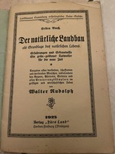 Walter Rudolph Der natürliche Landbau 1925 L...