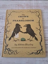 1967 The Crows of Pearblossom by Aldous Huxley Illustrated by Barbara Cooney