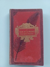Le Tour de la France par deux enfants Cours Moyen - Belin 1895 Illustré