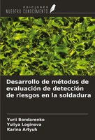 Desarrollo De MéTodos De EvaluacióN De DeteccióN De Riesgos En La Soldadura Buch