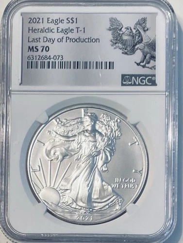 2021 SILVER EAGLE  TYPE 1  NGC MS70 LAST DAY OF PRODUCTION