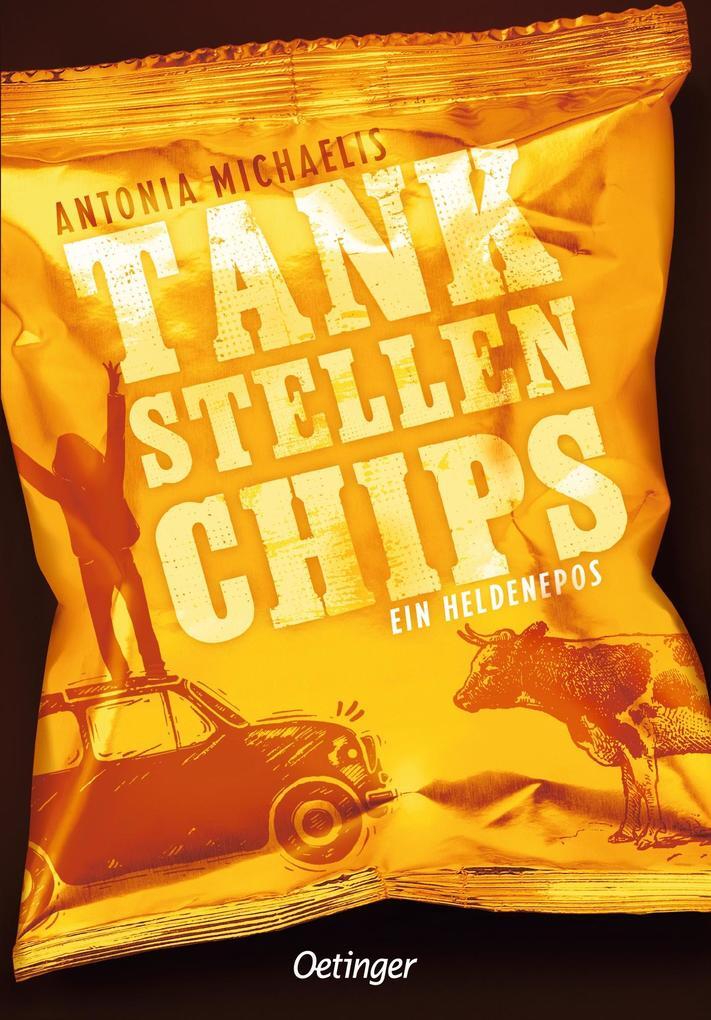 Thumbnail - Tankstellenchips | Antonia Michaelis | 2018 | Deutsch