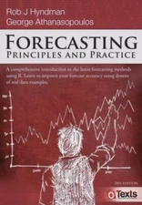 Forecasting by Rob J Hyndman, Hyndman;george Athanasopoulos, Athanasopoulos, ...