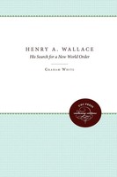 Graham White (U. A.) | Henry A. Wallace | Taschenbuch | Englisch (2011)