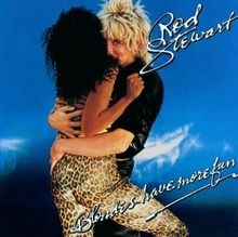 Blondes Have More Fun von Stewart,Rod | CD | Zustand sehr gut