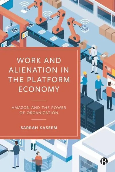 Sarrah Kassem | Work And Alienation In The Platform Economy | Taschenbuch (2024)-image