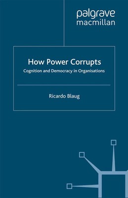 R. Blaug | How Power Corrupts | Taschenbuch | Englisch (2010) | ix