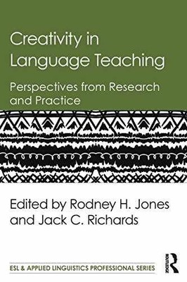 Creativity in Language Teaching (ESL - Paperback, by Jones Rodney H. - Very Good