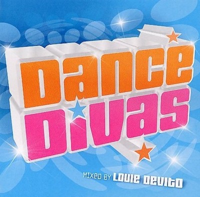 Dance Divas by Louie DeVito