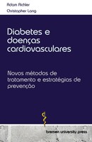 Adam Richler (U. A.) | Diabetes E DoençAs Cardiovasculares | Taschenbuch (2024)
