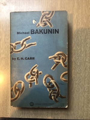 BAKUNIN Michael by E.H.Carr Paperback