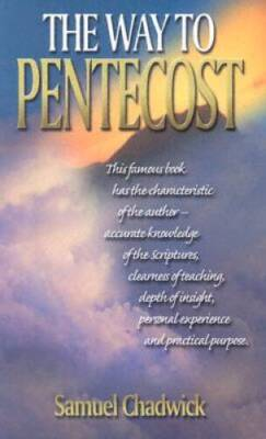 #ad The Way to Pentecost Mass Market Paperback By Chadwick Samuel GOOD $4.23