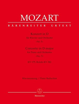 Concerto for Piano No.5 in D major (K.175) & Concert Rondo in D major (K.382) (P