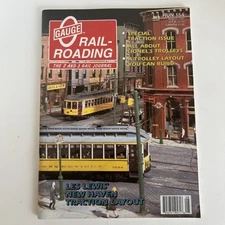 O Gauge Railroading Magazine Run 154 August 1997 Special Traction Issue