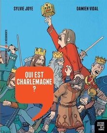Qui est Charlemagne ? - De Pépin le Bref à Hugues C... | Buch | Zustand sehr gut