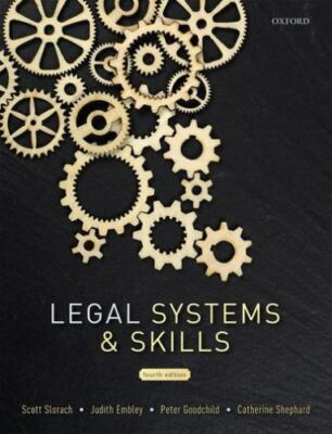 Legal Systems & Skills: Learn, Develop, Apply, Embley, Judith,Goodchild, Peter,S