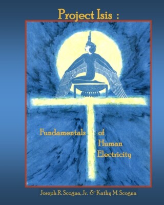 Project Isis: The Fundamentals Of Human Electricity