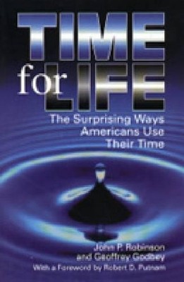 John Robinson Geoffrey Godbey Time for Life (Taschenbuch)