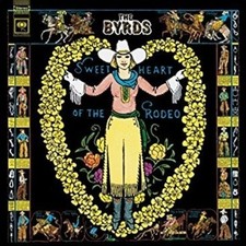 THE BYRDS SWEETHEART OF THE RODEO NEW LP