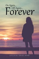 On Again...Off Again...Forever Sylvia England Taschenbuch Englisch 2018