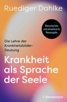 Krankheit Als Sprache Der Seele | Ruediger Dahlke | Buch | 544 S. | Deutsch
