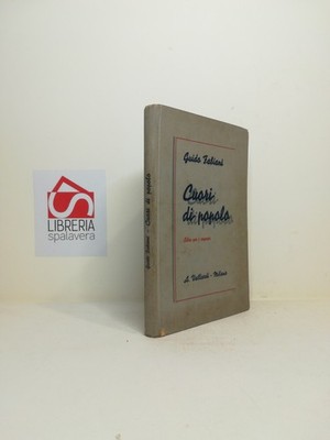 Volksherz - Fabiani, Guido - Vallardi, 1940, zahlreiche Abbildungen