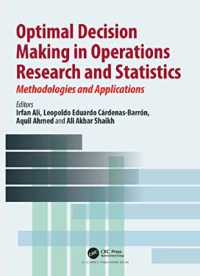 Optimal Decision Making in Operations Research and Statistics   Method - X555z