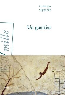 Un guerrier von Vigneron, Christine | Buch | Zustand sehr gut