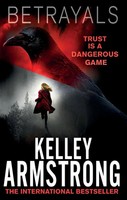 Betrayals | Kelley Armstrong | Englisch | Taschenbuch | Kartoniert / Broschiert