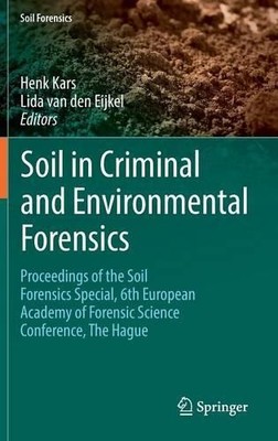 Soil in Criminal and Environmental Forensics - 9783319331133
