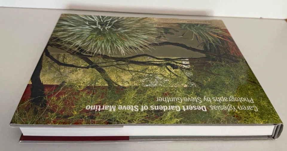 Desert Gardens of Steve Martino by Caren Yglesias | 2018 Hardcover DJ VG Arizona - Image 4 of 4