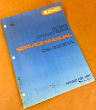 Echo Cs-330Evl Chain Saw Service Shop Repair Manual 2 Stroke Chainsaw