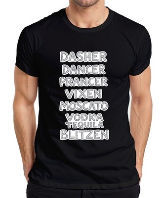 Dasher Dancer Prancer Vixen Moscato Vodka Geschenk Lustig Party Herren T-Shirt