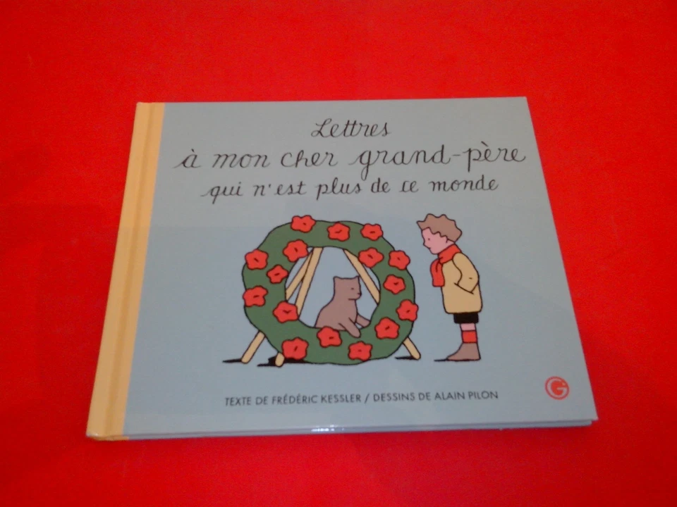 Lettres à mon cher grand-père qui n'est plus de ce monde - Kessler/Pilon - Photo 1/1