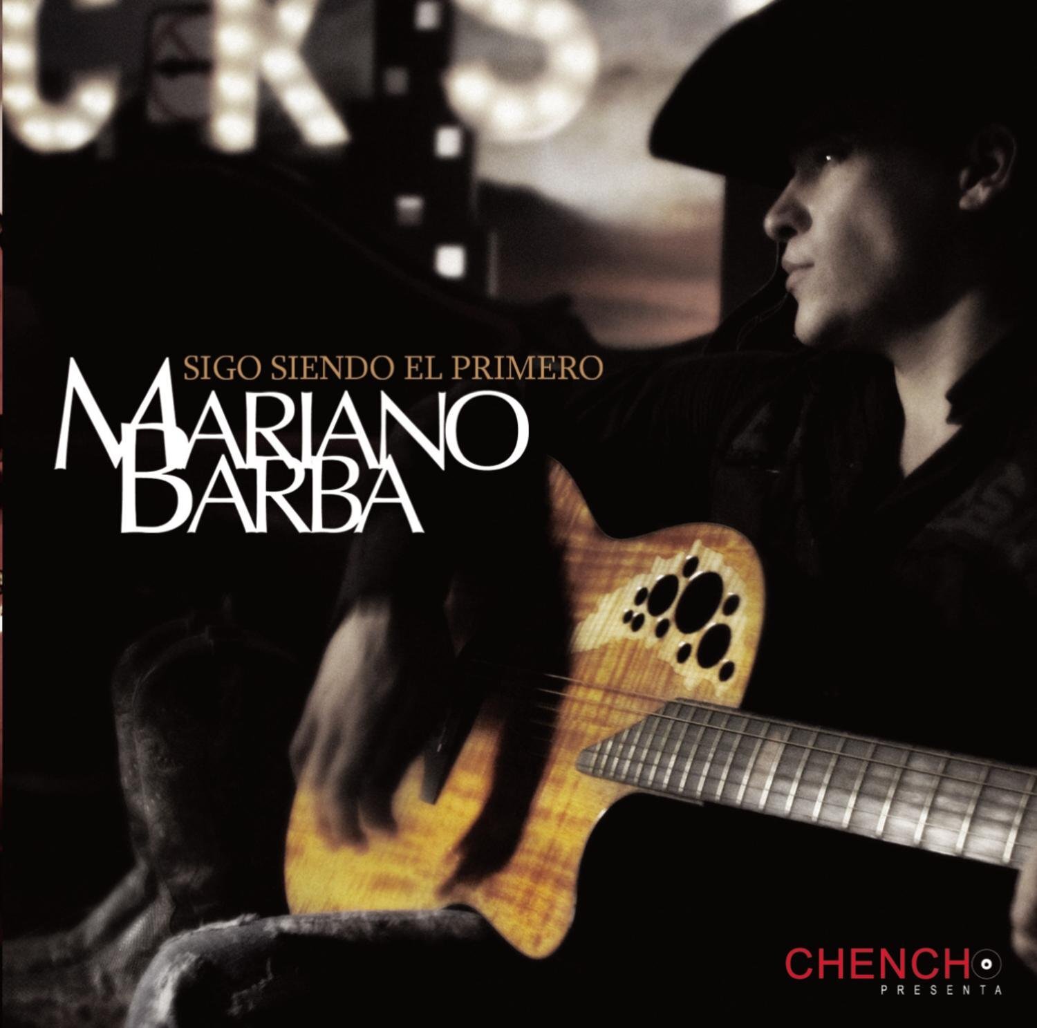 Mariano Barba Sigo Siendo El Primero (CD)