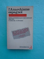 ALBEROLA O./GRANSAC A. "L'Anarchisme espagnol"